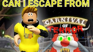 Escape The Carnival Of Terror//roblox gameplay//