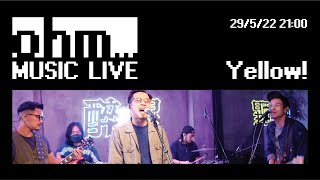 ohm Music Live - 本地樂隊 Yellow! 野佬 | Bacardi x ohm Cafe and Bar