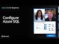 Configure Azure SQL | Azure SQL for beginners (Ep. 16)