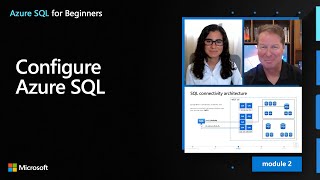 Configure Azure SQL | Azure SQL for beginners (Ep. 16)