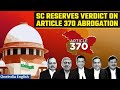 Article 370 Abrogation Case: CJI DY Chandrachud led SC bench reserves verdict | Oneindia News