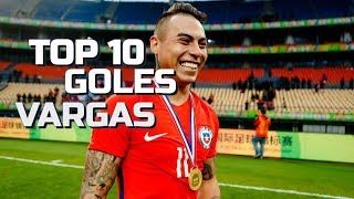 Mejores 10 Goles de Eduardo Vargas #11 Selección Chilena