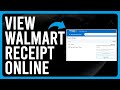 How To View Walmart Receipt Online (View Store Purchases and Find Receipts Tutorial)