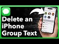 How To Delete Group Text On iPhone