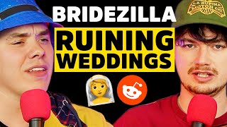 Insane BRIDEZILLAS that do not have any self awareness | Reddit MEGA Compilation