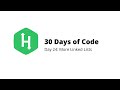 HackerRank 30 Days of Code | Day 24: More Linked Lists | Python