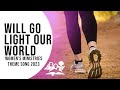 I Will Go Light Our World - Women's Ministries Theme Song 2023