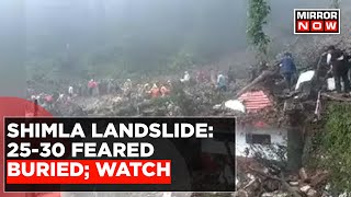 Shimla Landslide: 25-30 Feared Buried Under Temple | Shimla-Chandigarh Road | English News