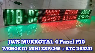 Jam Digital JWS Murrotal WeMos D1 Mini Esp8266 4 panel P10