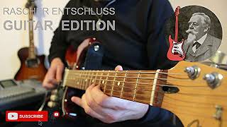 Rascher Entschluss  von Cornelius Gurlitt  GUITAR EDITION