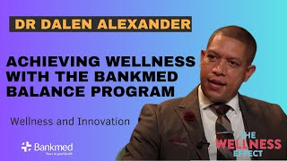 Maximizing Wellness | Bankmed’s Balance Program