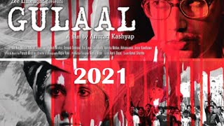 Gulaal Full Hindi Movie free 2021. Piyush Mishra | Kay Kay Menon |Deepak Dobriyal | Mahi Gill.