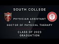 South College   Doctor of Physical Therapy   Class of 2023 Graduation