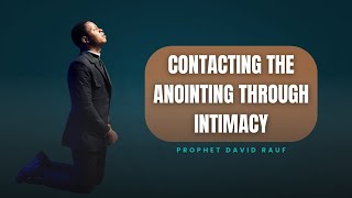 3O DAYS OF INTIMACY | DAY 26 | PROPHET DAVID RAUF | 27TH JANUARY, 2025