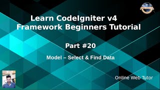 Learn CodeIgniter 4 Framework Tutorials #20 CodeIgniter 4 Model - Finding Data from Data set