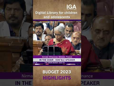 National Digital Library for Children and Adolescents | Budget Highlights 2023 | IGA