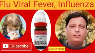 Influenza Symptoms \u0026 treatment / Flu Viral Fever /Common Cold / Influenzinum Remedy by alishahbaz