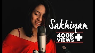 Sakhiyan | Maninder Buttar | Female Cover