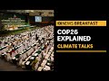 What is COP26 and why should we care? | ABC News