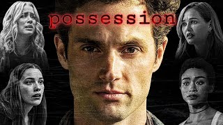 YOU || Joe Goldberg || "Possession"