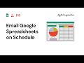 Email Google Sheets on Schedule