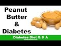 Is Peanut Butter Good For Diabetes?