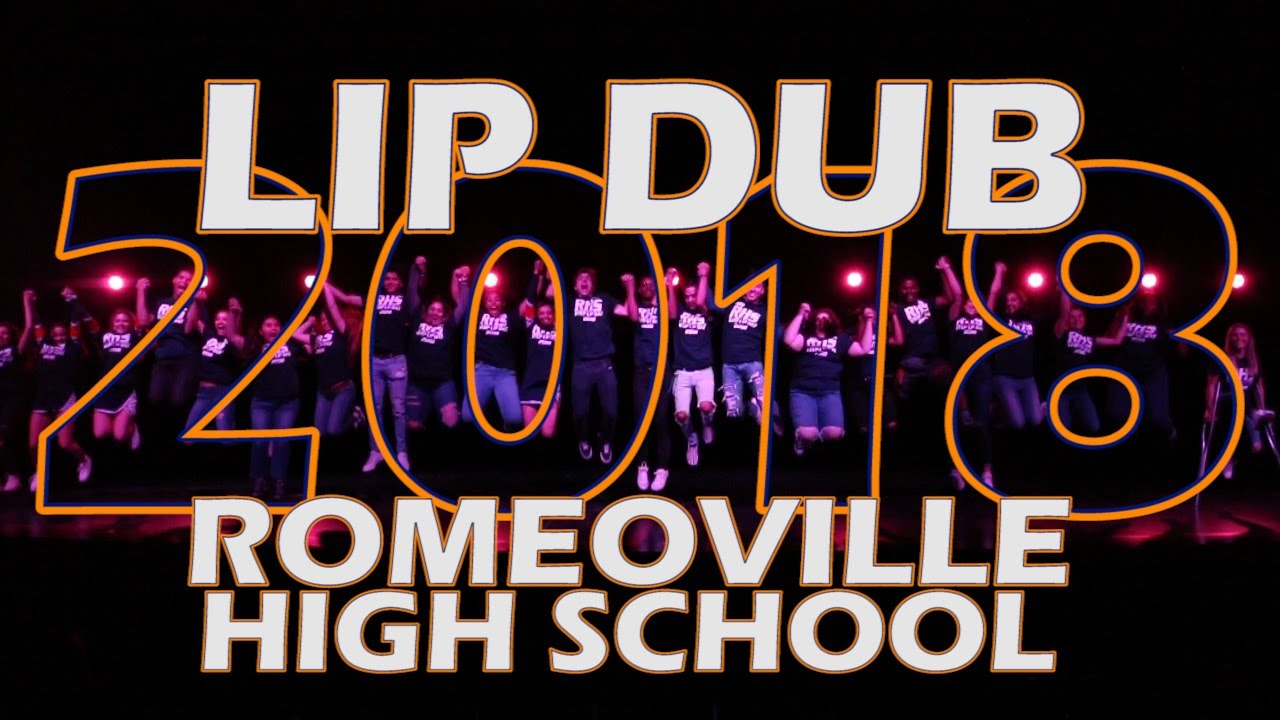Romeoville High School Lip Dub 2018 Youtube