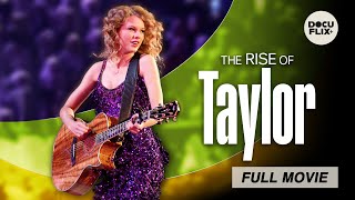 The Rise of Taylor (2024) FULL BIOGRAPHY DOCUMENTARY w/ SUBS | HD