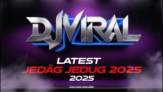 DJ VIRAL JEDAG JEDUG NONSTOP REMIX TIKTOK TERBARU 2025 #djtiktok #dj #remix #djremix