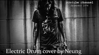 Dragon 5 - Non Stop (Electric Drum cover by Neung)