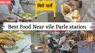 Vile Parle Street food Near station | विले पार्ले स्ट्रीट फूड Near staion | Best Food In vile parle