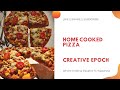 HOME MADE PIZZA || WITHOUT OVEN || EASY RECIPE - CREATIVE EPOCH