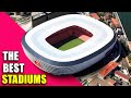 The best football stadiums in Europe