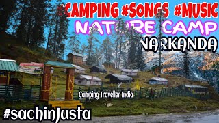 #SachinJusta #CampingTravellerIndia, Campfire Music Guitar, Camp Fire Songs #Nature #Camp #Narkanda