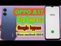 Oppo a17 frp bypass Android 12,13 new track 2024 oppo (Cph2477) Google account bypass without PC