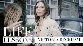 Victoria Beckham on love, Spice Girls, style tips and beauty tips: Life Lessons