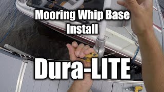 Mooring Whip Bracket Dura-LITE