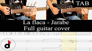 LA FLACA - Jarabe de Palo (Jordi Mena): FULL cover guitarra + TAB