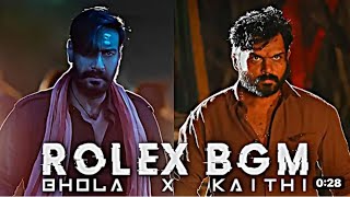BHOLA X KAITHI |ft rolex theme  bgm edit|Lokiverse bgm edit