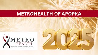 MetroHealth of Apopka January Announcements