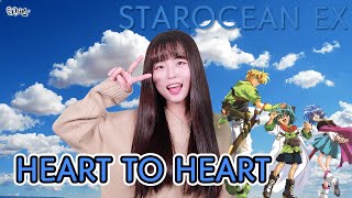 Star Ocean EX -  HEART TO HEART (Korean Full ver. Cover)