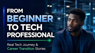 From Beginner to Tech Professional | Real Tech Journey & Career Transition Stories #techtalk #shorts