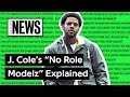 Looking Back At J. Cole’s “No Role Modelz” | Song Stories