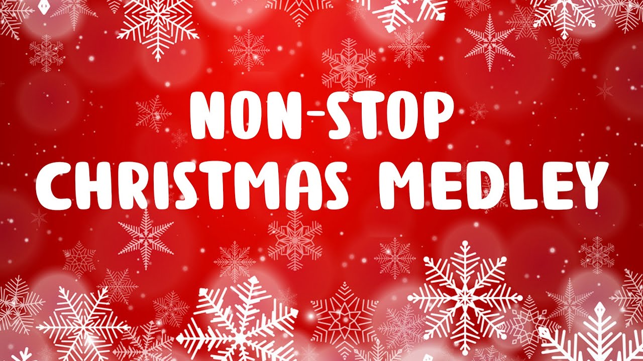 Non Stop Christmas Songs Medley Merry Christmas 2024 Best Christmas Non Stop Christmas Songs Medley Merry Christmas 2024 Best Christmas