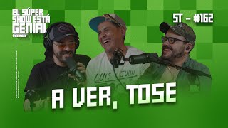 El Súper Show Está Genial #162: Del ombligo al ano con Rafa Balderrama