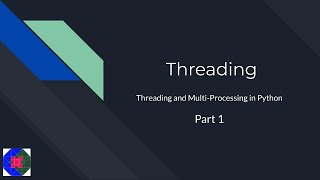 Threading | Threading and Multi Processing in Python Part 1