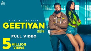 Geetiyan | (Full HD) | Gagan Kokri | Gold E Gill | Punjabi Songs 2019 | Jass Records
