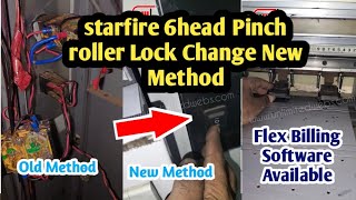 starfire 6head Pinch roller Lock Change New Method #unlimitedwebs#tamil#flexbillingsoftware#billing