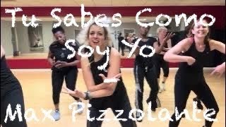 Tu sabes como soy yo - Max Pizzolante #zumba @SaigonDance