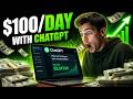 How To Make $100 Per Day With ChatGPT (Beginner Guide 2026)